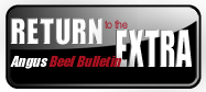 Return to The Angus Beef Bulletin EXTRA